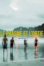Póster de Le phasme et l'ortie