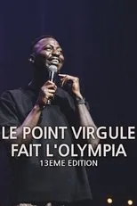 Póster de Le Point Virgule fait l'Olympia - 13e édition