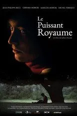 Póster de Le puissant royaume