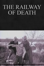 Póster de Le railway de la mort