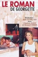 Póster de Le Roman de Georgette