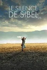 Póster de Le silence de Sibel