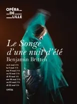 Póster de Le Songe d’une nuit d’été - Opéra de Lille