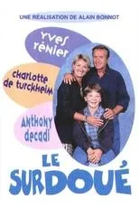 Póster de Le surdoué