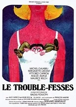 Póster de Le Trouble-fesses