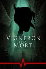 Póster de Le Vigneron et la Mort