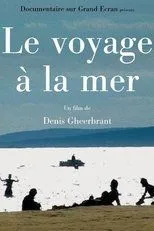 Póster de Le voyage à la mer