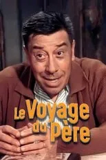 Póster de Le Voyage du père