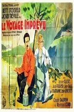 Póster de Le Voyage imprévu