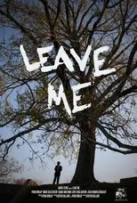 Póster de Leave Me