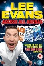 Póster de Lee Evans: Access All Arenas