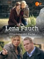 Póster de Lena Fauch - Vergebung oder Rache