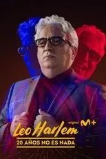 Póster de Leo Harlem: 20 años no es nada