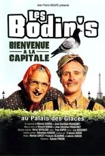 Póster de Les Bodin's - Bienvenue à la capitale