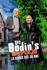 Póster de Les Bodin's en folie : La Soirée des 30 ans