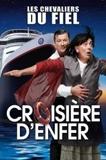 Póster de Les Chevaliers du Fiel : Croisière d'enfer !