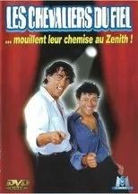 Póster de Les Chevaliers du Fiel : Mouillent leur chemise au Zénith