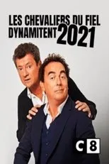 Póster de Les Chevaliers du fiel dynamitent 2021