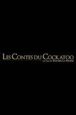 Póster de Les Contes du Cockatoo