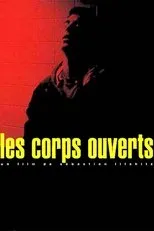 Póster de Les corps ouverts