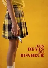 Póster de Les Dents du bonheur