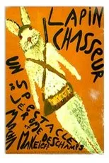 Póster de Les Deschiens - Lapin chasseur