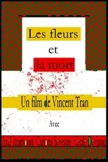 Póster de Les fleurs et la mort