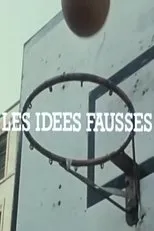 Póster de Les Idées fausses