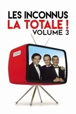 Póster de Les Inconnus - La Totale ! (Vol. 3)