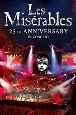 Póster de Les Misérables: 25th Anniversary in Concert