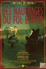 Póster de Les Naufragés du Fol Espoir
