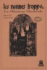 Póster de Les Nonnes Troppo - La mission musicale