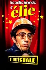 Póster de Les petites annonces d'Elie - L'intégrale