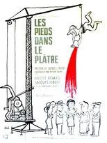 Póster de Les pieds dans le plâtre