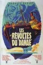 Póster de Les révoltés du Danaé