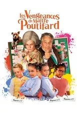 Póster de Les Vengeances de Maître Poutifard