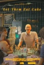 Póster de Let Them Eat Cake