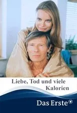 Póster de Liebe, Tod & viele Kalorien
