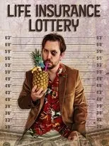 Póster de Life Insurance Lottery