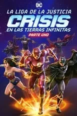 Póster de Liga de la Justicia: Crisis en Tierras Infinitas, Parte 1 (2024)