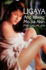 Póster de Ligaya ang Itawag Mo sa Akin