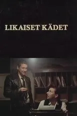 Póster de Likaiset kädet