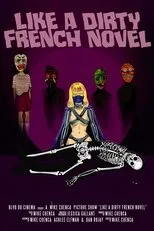 Póster de Like a Dirty French Novel