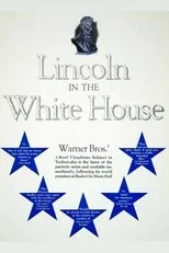 Póster de Lincoln in the White House