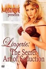 Póster de Lingerie: The Secret Art of Seduction