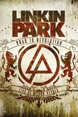 Póster de Linkin Park: Road to Revolution - Live at Milton Keynes - Points of Authority