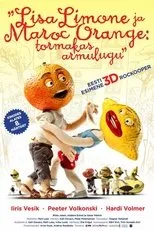 Póster de Lisa Limone ja Maroc Orange: tormakas armulugu