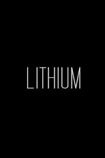 Póster de Lithium