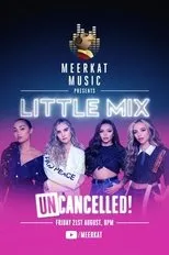Póster de Little Mix: UNcancelled!