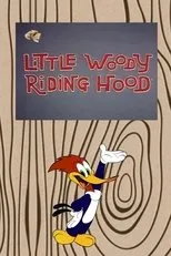 Póster de Little Woody Riding Hood